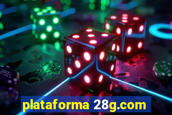 plataforma 28g.com